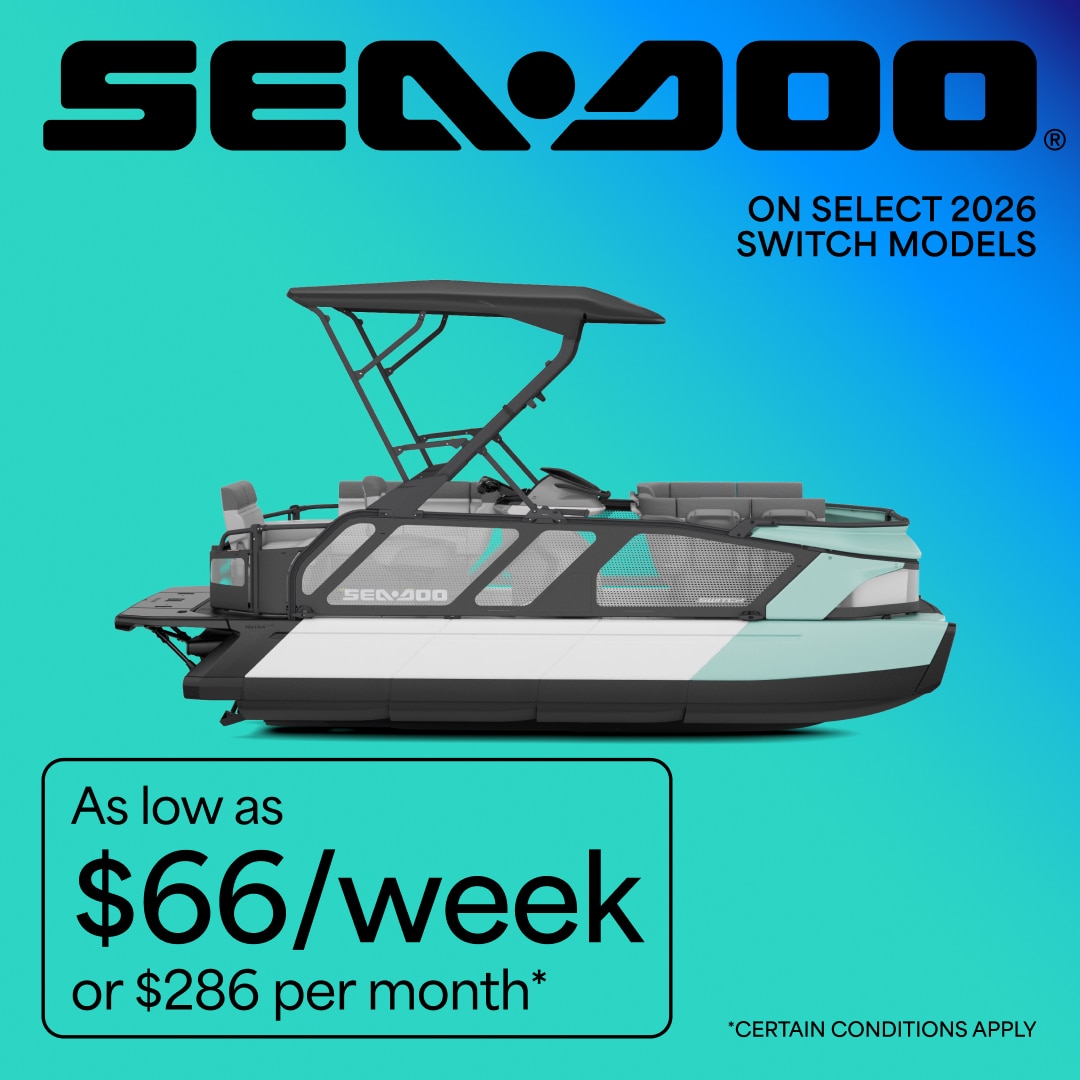 Get select 2026 Sea-Doo Switch models as low as $66/week or $286 per month