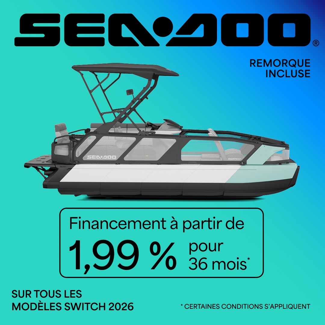 Financement à partir de 1,99% pour 36 mois sur tous les modèles Sea-Doo Switch 2026